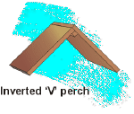 Inverted 'V' perch